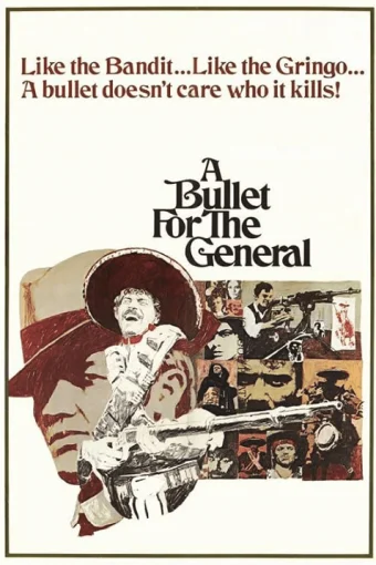 A BULLET FOR THE GENERAL – HD – SCR